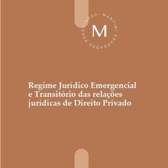 Regime Jurídico Emergencial e Transitório das relações jurídicas de Direito Privado