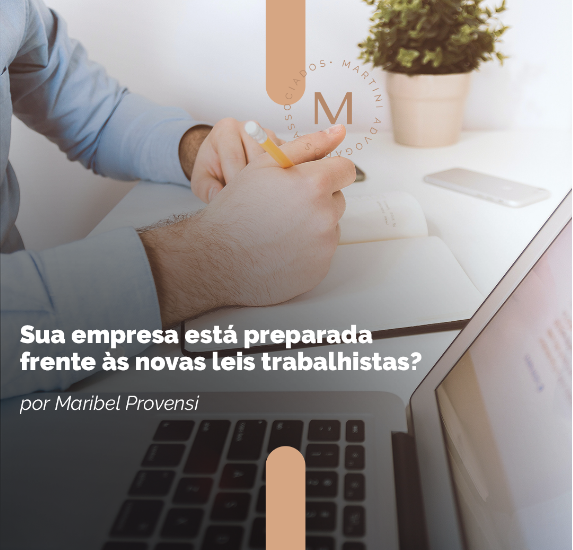 Sua empresa está preparada frente às novas leis trabalhistas?