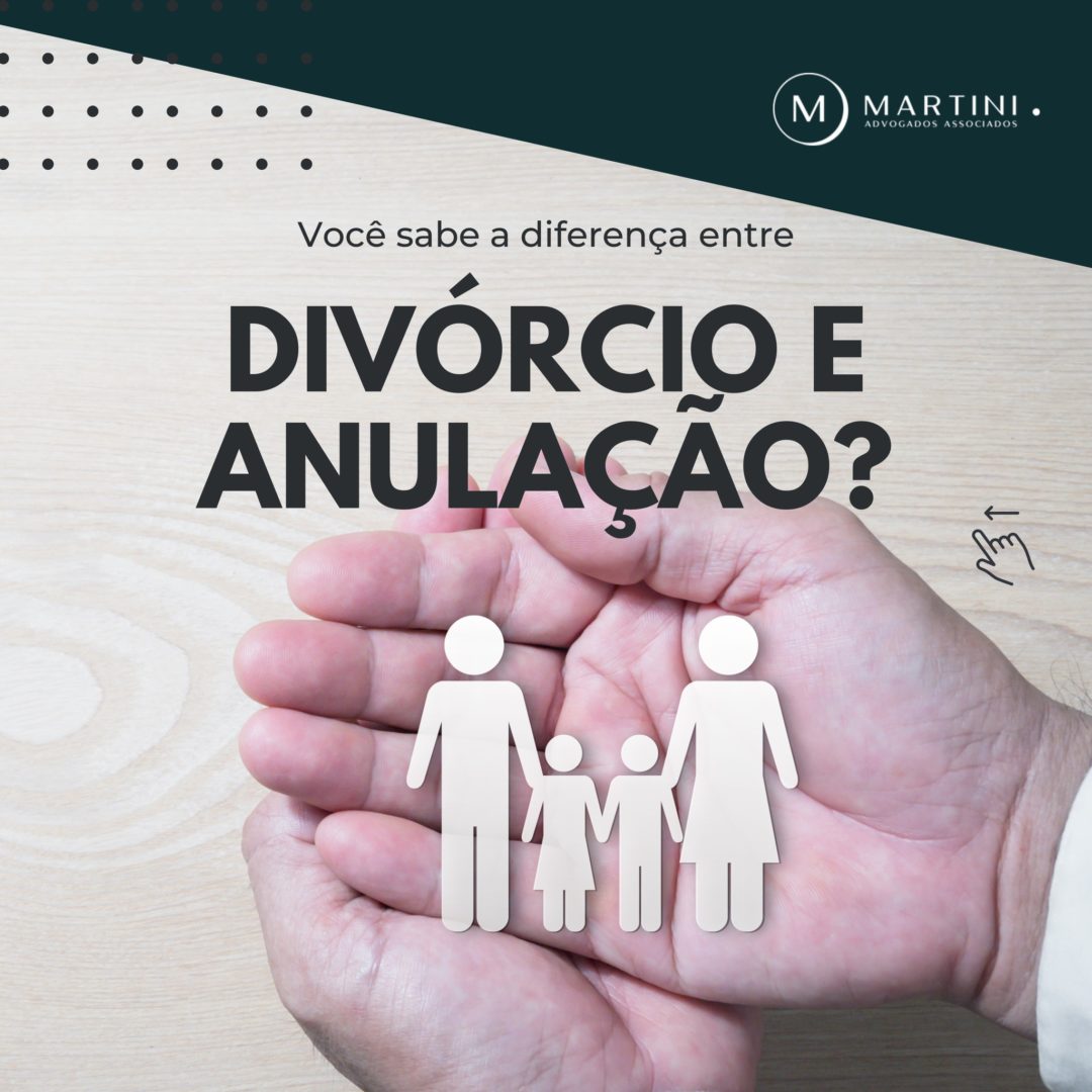 Entenda a diferença entre anulação do casamento e divórcio