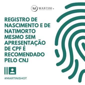 Registro de nascimento e de natimorto mesmo sem apresentação de CPF é recomendado pelo CNJ