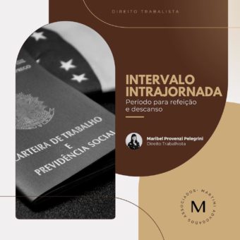 Intervalo intrajornada: período para refeição e descanso