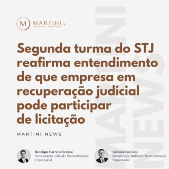 Segunda Turma do STJ reafirma entendimento de que empresa em recuperação judicial pode participar de licitação