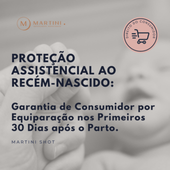 STJ: recém-nascido possui proteção assistencial nos primeiros 30 dias após o parto