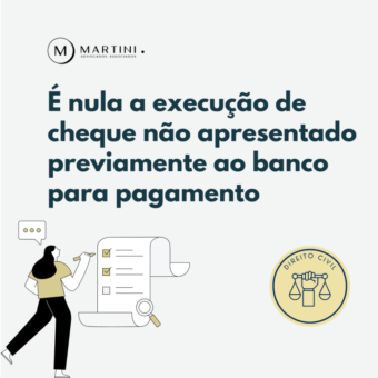 É nula a execução de cheque não apresentado previamente ao banco para pagamento