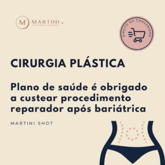 Cirurgia plástica: plano de saúde é obrigado a custear procedimento reparador após bariátrica