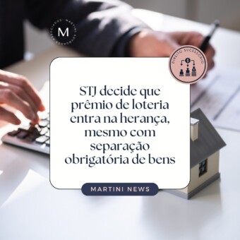 STJ decide que prêmio de loteria entra na herança, mesmo com separação obrigatória de bens