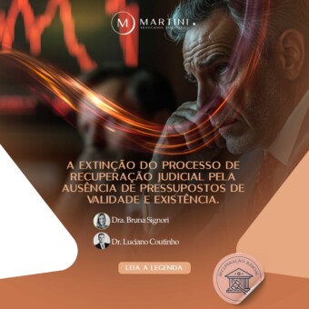 A extinção do processo de recuperação judicial pela ausência de pressupostos de validade e existência