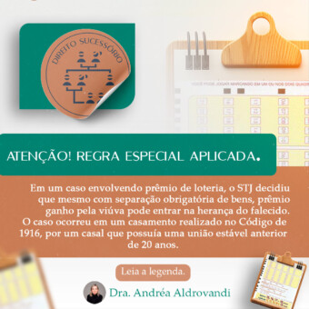 Atenção: regra especial aplicada para o regime da separação obrigatória de bens
