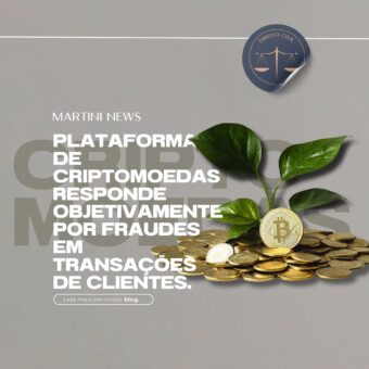 Plataforma de criptomoedas responde objetivamente por fraudes em transações de clientes