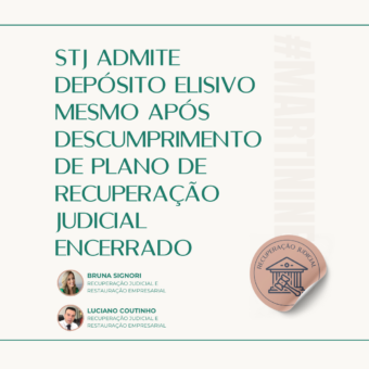 STJ admite depósito elisivo mesmo após descumprimento de plano de recuperação judicial encerrado