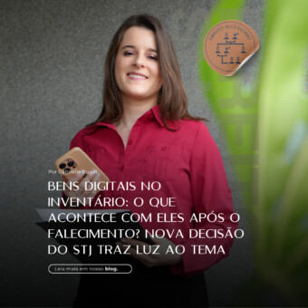 Bens digitais no inventário: o que acontece com eles após o falecimento? nova decisão do STJ traz luz ao tema