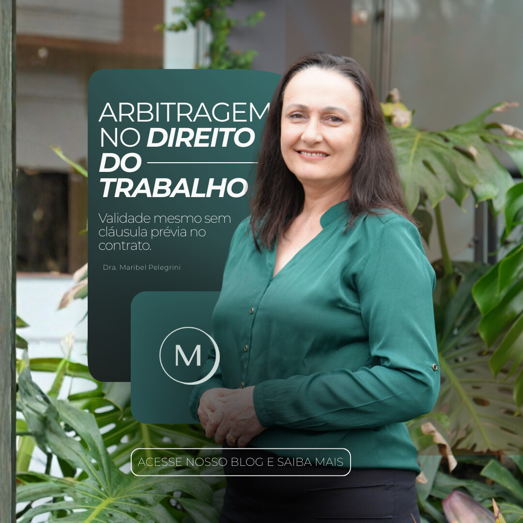 Arbitragem no Direito do Trabalho: validade mesmo sem cláusula prévia no contrato