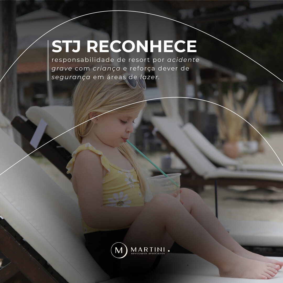 STJ reconhece responsabilidade de resort por acidente grave com criança e reforça dever de segurança em áreas de lazer
