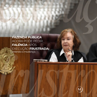 Fazenda pública agora pode pedir falência após execução frustrada: entenda a mudança