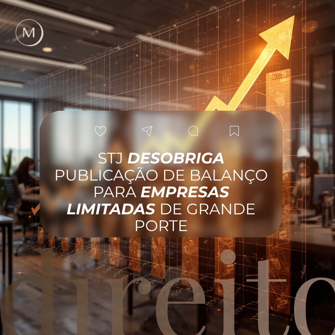 STJ desobriga publicação de balanço para limitadas de grande porte