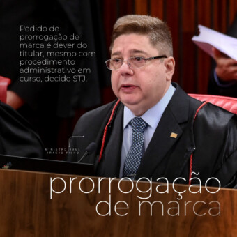 Pedido de prorrogação de marca é dever do titular, mesmo com procedimento administrativo em curso, decide STJ