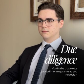 Due diligence imobiliária: a importância da análise jurídica antes de concluir um negócio